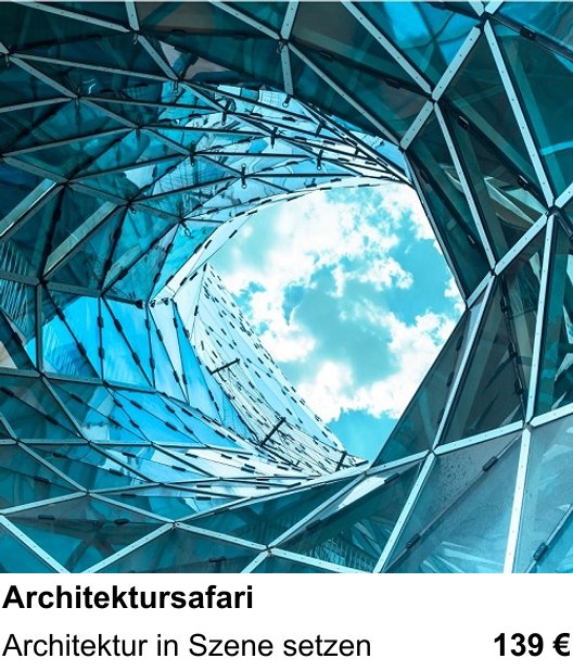 Praxisnaher Fotokurs Architektursafari in Düsseldorf