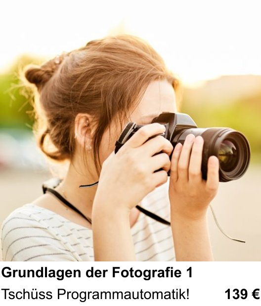 Praxisnaher Fotokurs Kamera-Basics für bessere Fotos in Düsseldorf