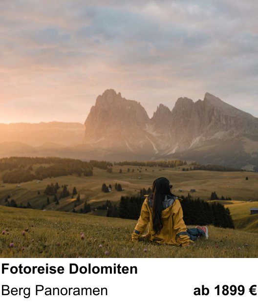 Inspirierender Fotoworkshop zu Fotoreise Dolomiten: Berg Panoramen