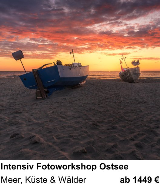 Inspirierender Fotoworkshop zu Intensiv Fotoworkshop Ostsee: Meer, Küste & Wälder