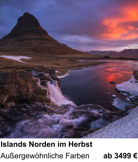 Inspirierender Fotoworkshop zu Islands Norden im Herbst: Außergewöhnliche Farben