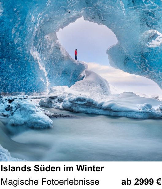Inspirierender Fotoworkshop zu Islands Süden im Winter: Magische Fotoerlebnisse